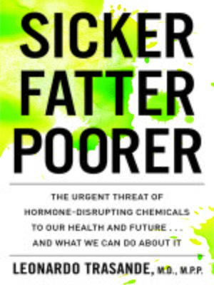 cover image of Sicker, Fatter, Poorer